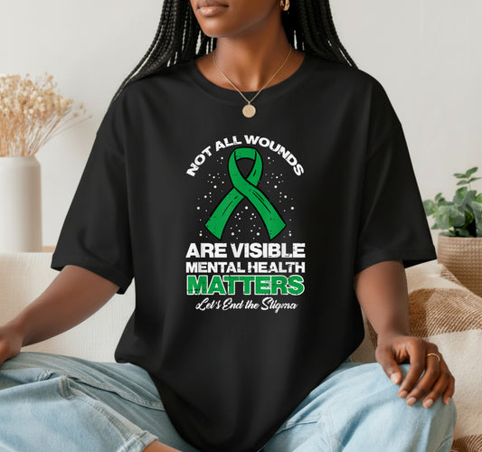 Not All Wounds Visible Mental Health Matters – Mental Health Awareness DTF Transfer
