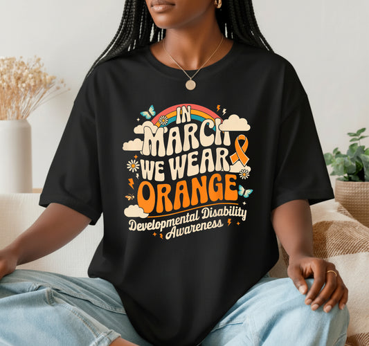 In March We Wear Orange – Developmental Disability Awareness DTF Transfer