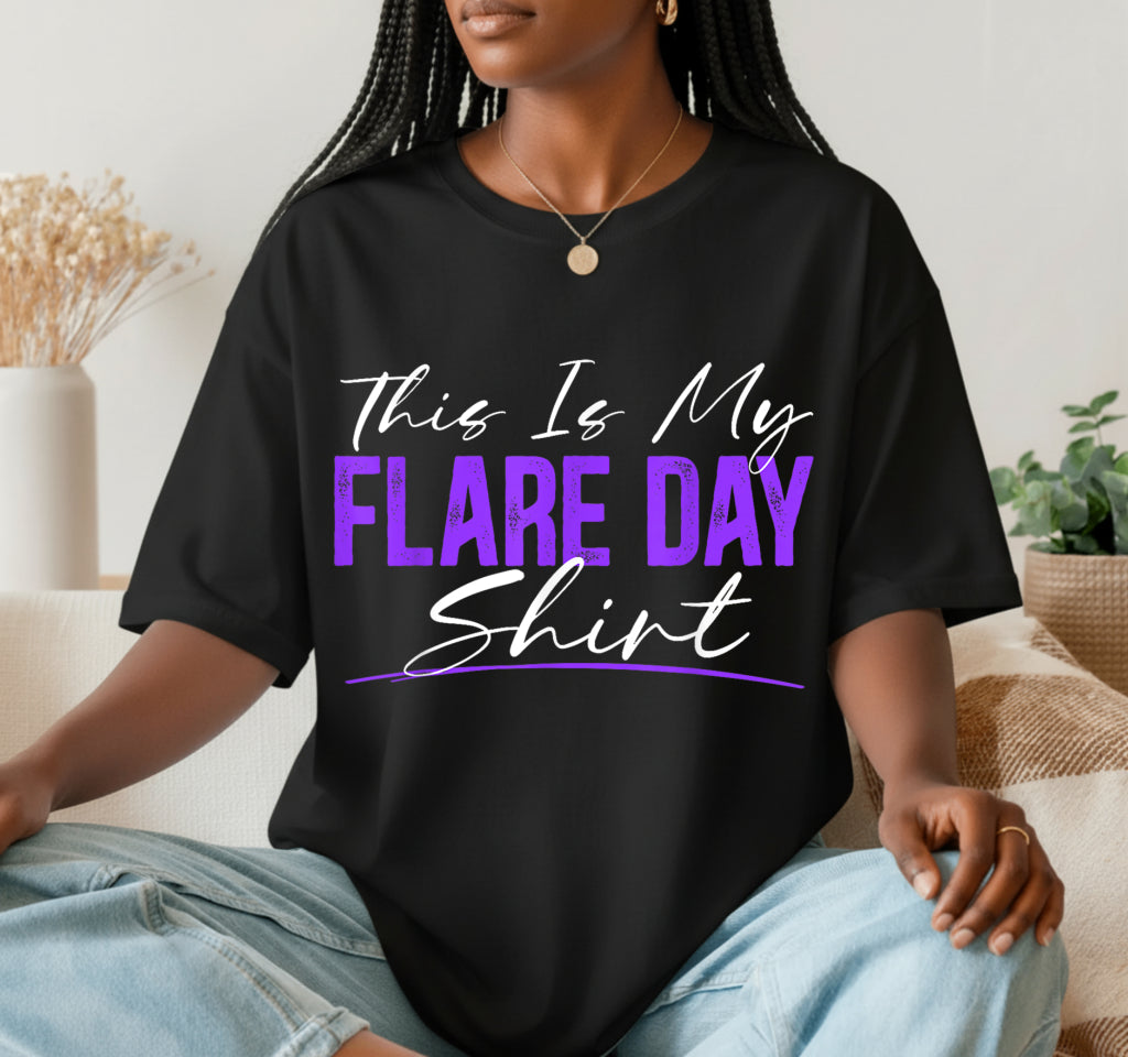 This Is My Flare Day Lupus Awareness – DTF Transfer