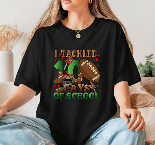 I Tackled 100 Days Of School – 100 Days Football DTF Transfer