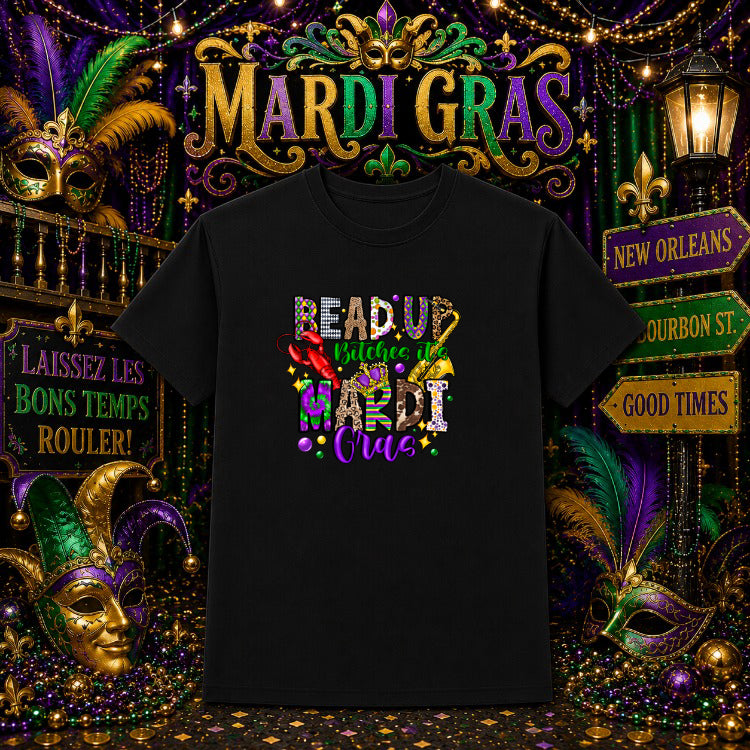 Bead Up Bitches It's Mardi Gras – Mardi Gras DTF Transfer – by Ink Rush – Premade Transfers – Mardi Gras, DTF Transfers