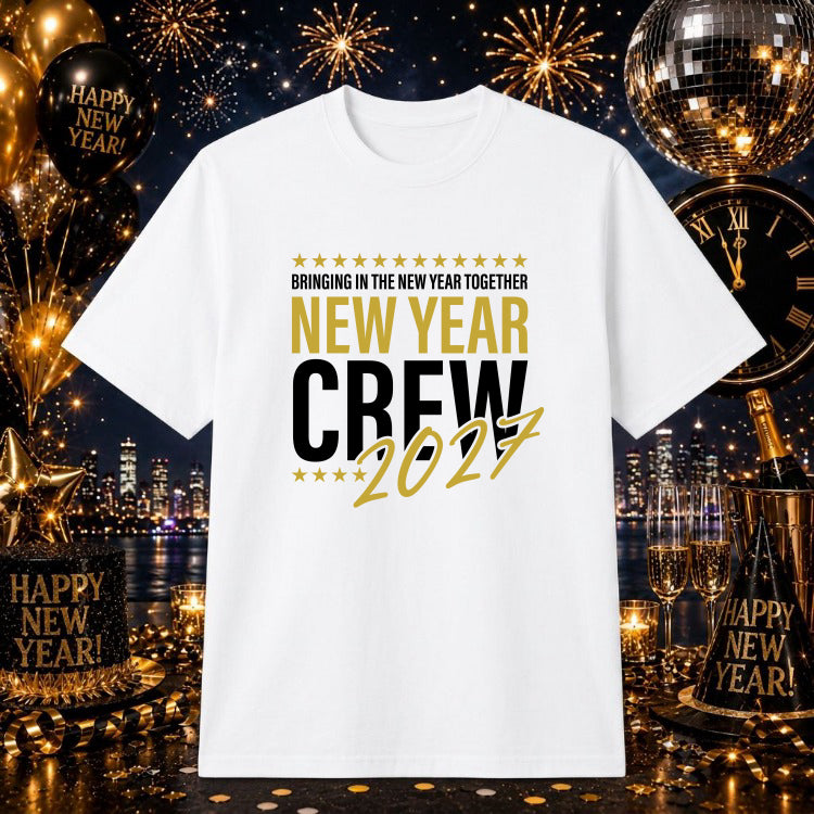 BRINGING IN THE NEW YEAR TOGETHER NEW YEAR CREW 2027 – New Year DTF Transfer – by Ink Rush – Premade Transfers – New Year,...