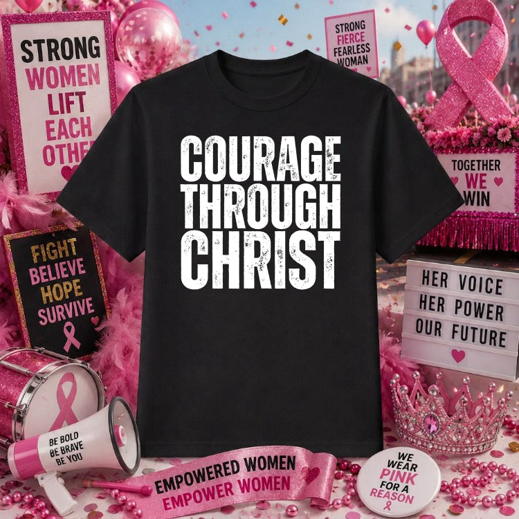 COURAGE THROUGH CHRIST – Breast Cancer Awareness DTF Transfer – by Ink Rush – Premade Transfers – Breast Cancer Awareness,...