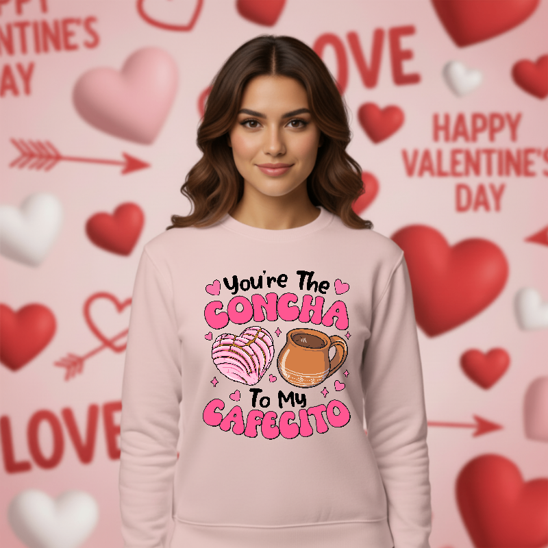 You're the Concha To My Cafecito – Latina Valentine DTF Transfer
