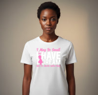 I May Be Small But I Have A Dream Like Dr. Martin Luther King. – Black History DTF Transfer