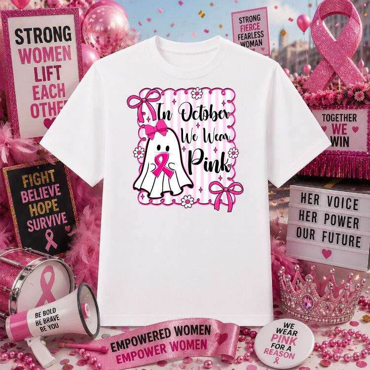 In October We Wear Pink – Breast Cancer Awareness DTF Transfer – by Ink Rush – Premade Transfers – Breast Cancer Awareness...