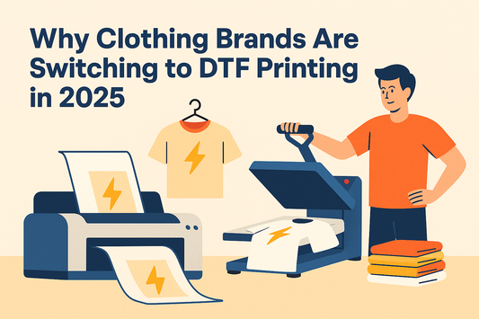 Why Clothing Brands Are Switching to DTF Printing in 2025
