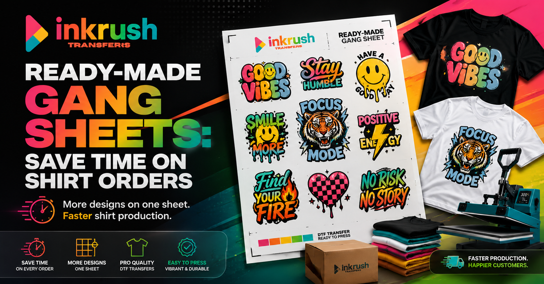 Ready-Made Gang Sheets: Save Time on Shirt Orders | Ink Rush Transfers