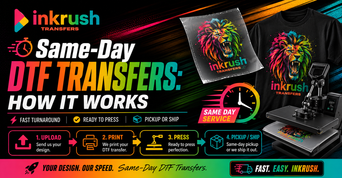 Same-Day DTF Transfers: How It Works | Ink Rush Transfers