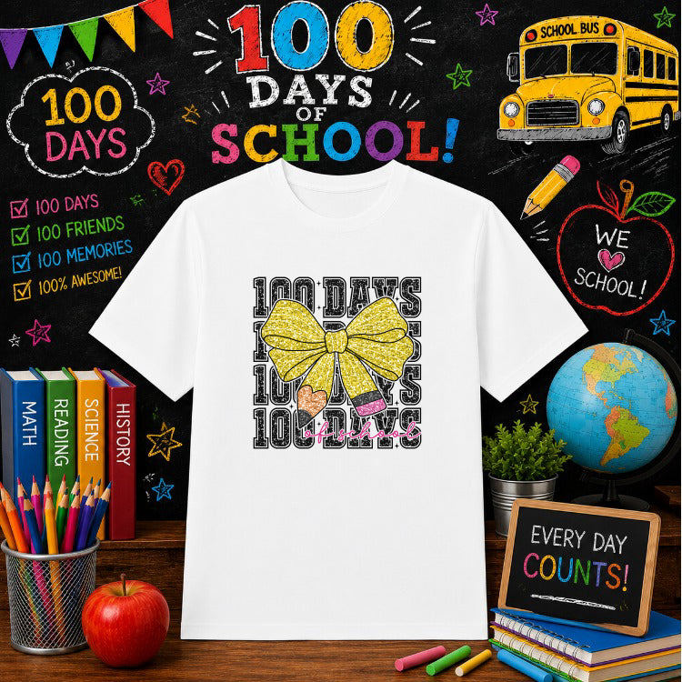 100 Days Brighter – 100 Days Of School DTF Transfer – by Ink Rush – Premade Transfers – 100 Days Of School, School Celebra...