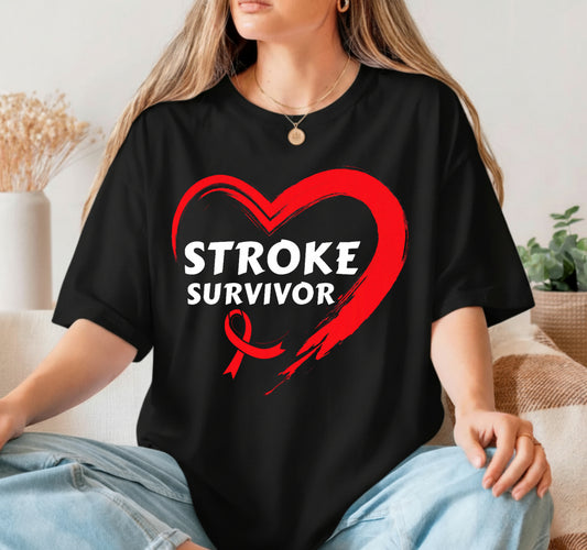 Stroke Survivor Stroke Awareness Support – Health Advocacy DTF Transfer