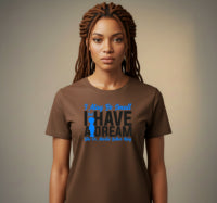 I May Be Small But I Have A Dream Like Dr. Martin Luther King – Black History DTF Transfer