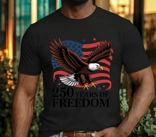 250 Years of Freedom 1776-2026 – Patriotic DTF Transfer