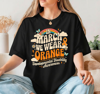 In March We Wear Orange – Developmental Disability Awareness DTF Transfer