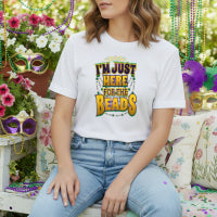 I'm Just Here for the Beads – Mardi Gras DTF Transfer