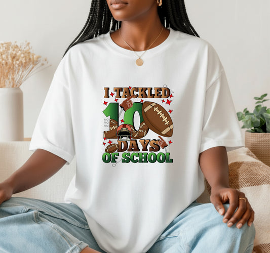 I Tackled 100 Days Of School – 100 Days Football DTF Transfer