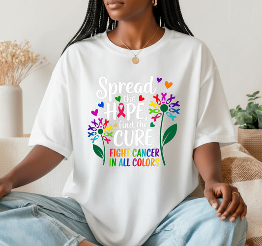FIGHT CANCER IN ALL AND EVERY COLOR – Cancer Awareness DTF Transfer