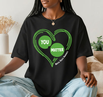 You Matter Cute Green Heart – Mental Health Awareness DTF Transfer