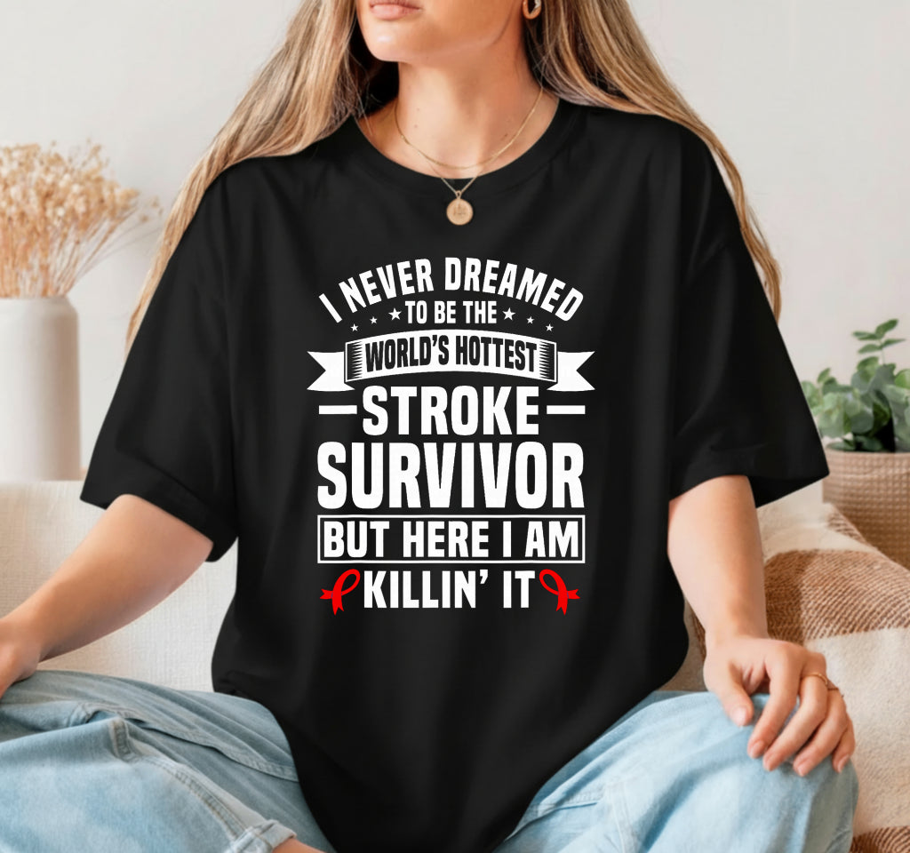 Funny Stroke Survivor Humor – Stroke Awareness DTF Transfer
