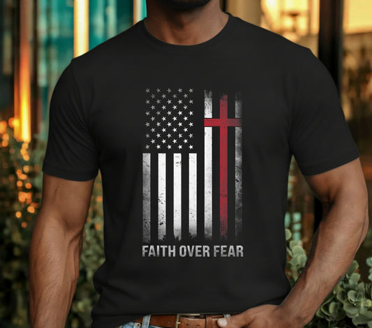 FAITH OVER FEAR – Patriotic Christian DTF Transfer