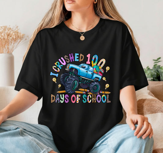 I CRUSHED 100 DAYS OF SCHOOL Monster Truck – School DTF Transfer