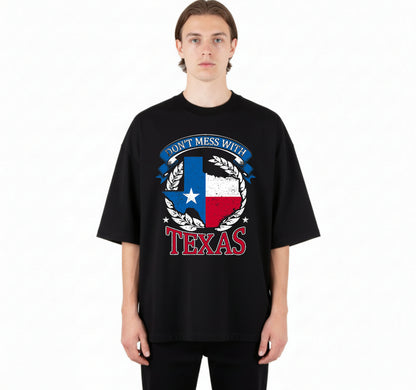 Don't Mess With The State Texas – Texas DTF Transfer