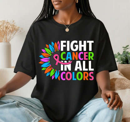 FIGHT CANCER IN ALL COLORS – Awareness DTF Transfer
