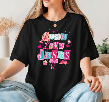 Love Like Jesus – Christian Valentine DTF Transfer