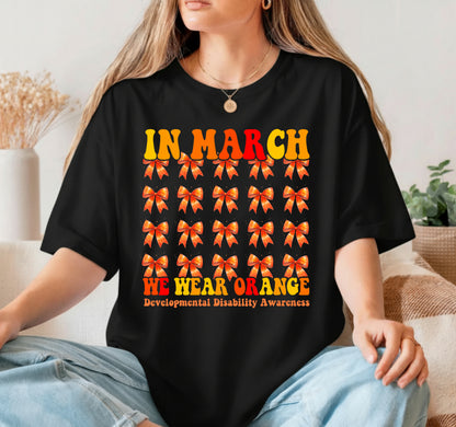 In March We Wear Orange Developmental Disability Awareness – DTF Transfer