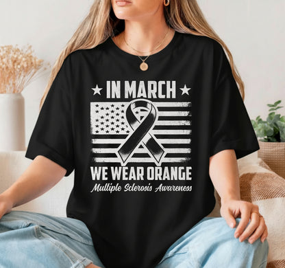 In March We Wear Orange For Multiple Sclerosis Awareness – DTF Transfer