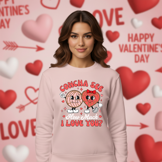 Concha See How Much I Love You – Mexican Valentine DTF Transfer