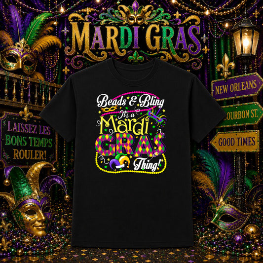 Beads and Bling It's a Mardi Gras Thing – Mardi Gras DTF Transfer – by Ink Rush – Premade Transfers – Mardi Gras, Holiday/...