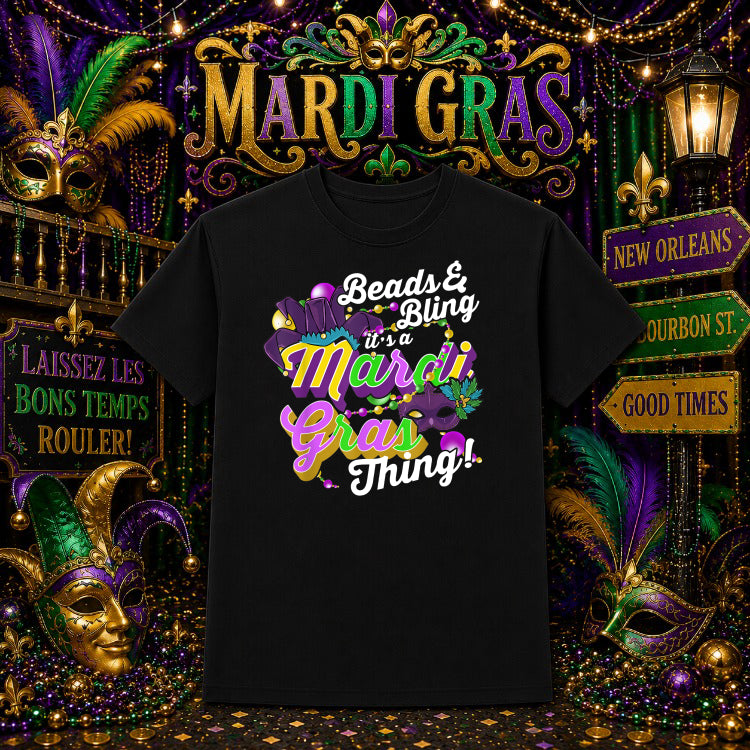 Beads and Bling It's a Mardi Gras Thing – Mardi Gras DTF Transfer – by Ink Rush – Premade Transfers – Mardi Gras, Apparel