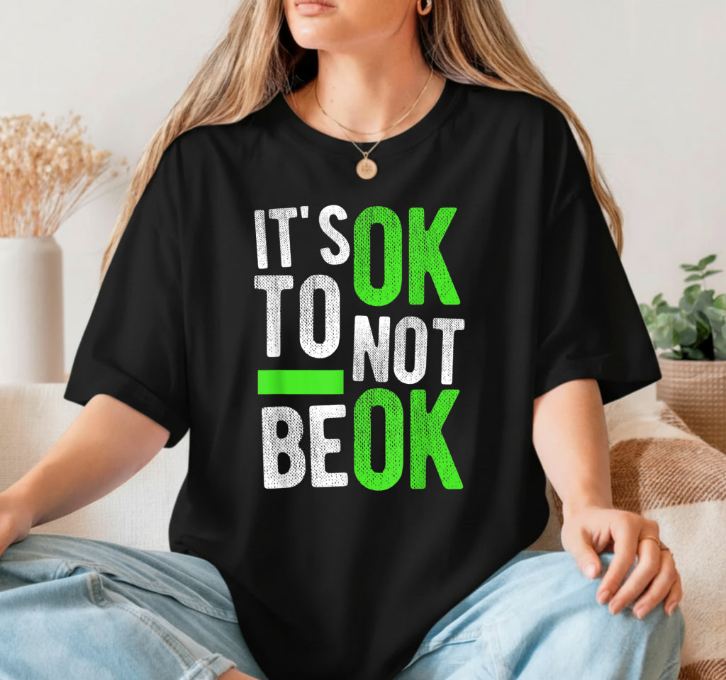 It's OK To Not Be OK – Mental Health Awareness DTF Transfer