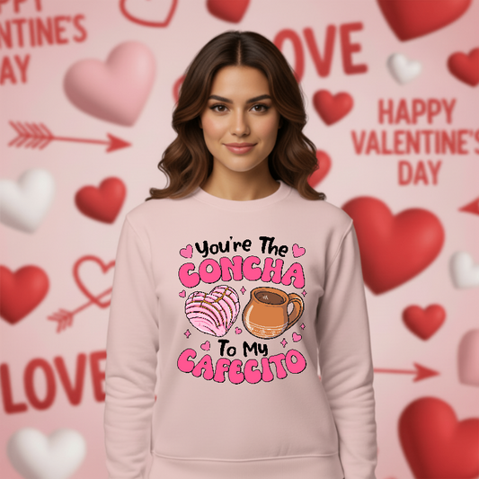 You're the Concha To My Cafecito – Latina Valentine DTF Transfer
