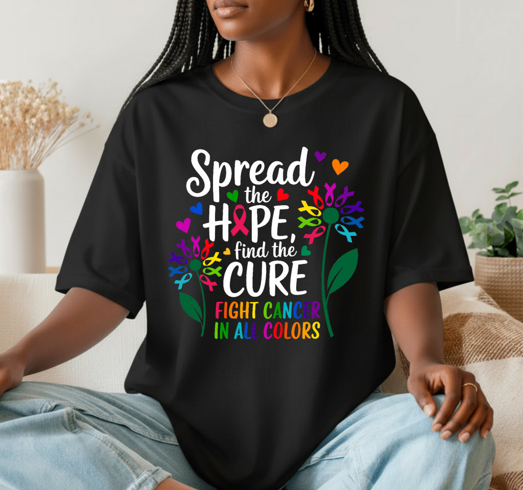 FIGHT CANCER IN ALL AND EVERY COLOR – Cancer Awareness DTF Transfer