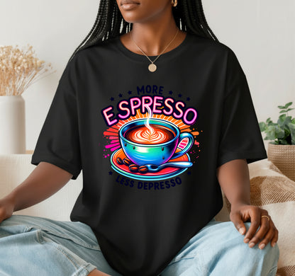 MORE ESPRESSO LESS DEPRESSO – Booktrovert DTF Transfer
