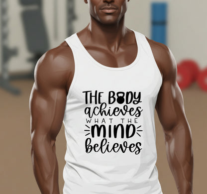 The Body Achieves What The Mind Believes – Fitness DTF Transfer