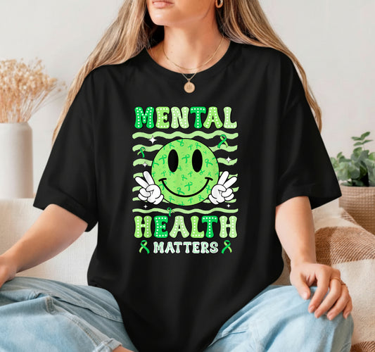 MENTAL HEALTH MATTERS AWARENESS – Mental Health DTF Transfer
