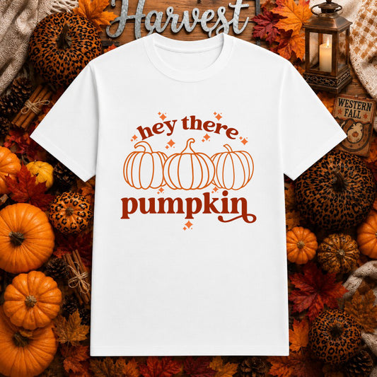 hey there pumpkin – Fall DTF Transfer – by Ink Rush – Premade Transfers – Fall, Apparel