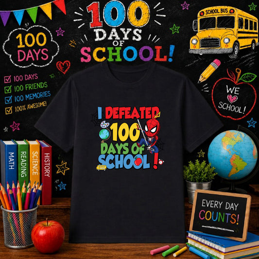 I DEFEATED 100 DAYS OF SCHOOL Spider-Man – 100 Days Of School DTF Transfer – by Ink Rush – Premade Transfers – 100 Days Of...