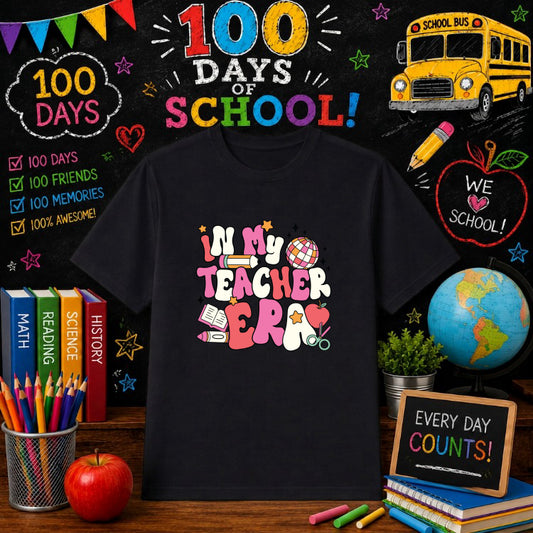 In My Era 100 Days Of School – 100 Days Of School DTF Transfer – by Ink Rush – Premade Transfers – 100 Days Of School, Edu...