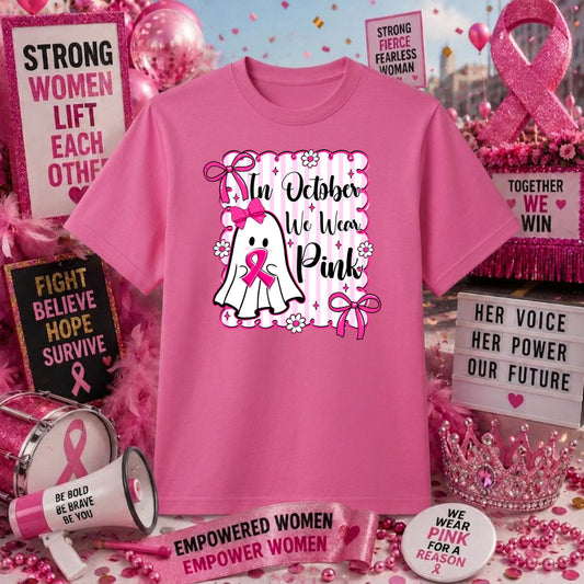 IN OCTOBER WE WEAR PINK – Breast Cancer Awareness DTF Transfer – by Ink Rush – Premade Transfers – Breast Cancer Awareness...