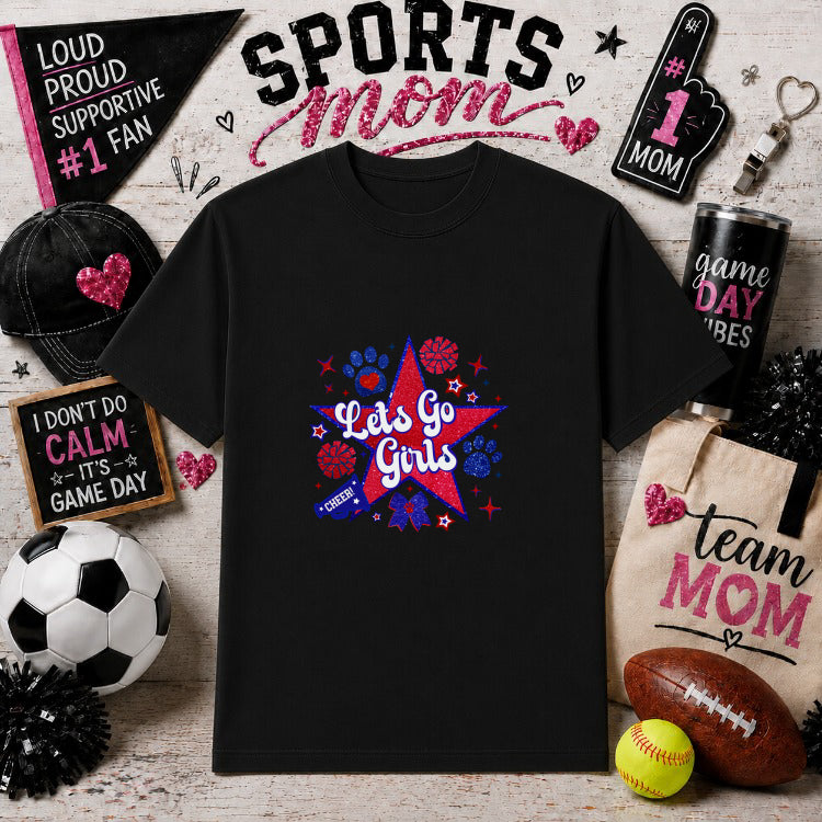 LET'S GO GIRLS – Sports Mom Gameday DTF Transfer – by Ink Rush – Premade Transfers – Sports Mom, Gameday