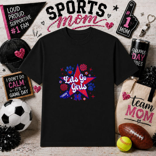LET'S GO GIRLS – Sports Mom Gameday DTF Transfer – by Ink Rush – Premade Transfers – Sports Mom, Gameday