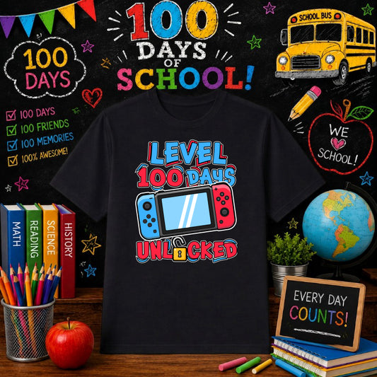Level 100 Days Of School Unlocked – Gaming DTF Transfer – by Ink Rush – Premade Transfers – 100 Days Of School, School DTF...