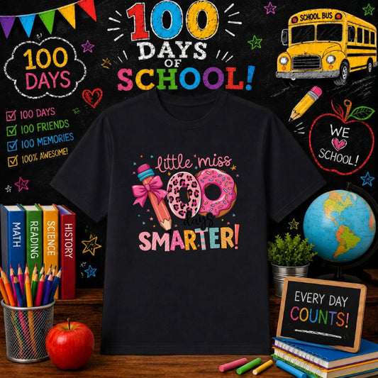 Little Miss 100 Days Smarter – 100 Days Of School DTF Transfer – by Ink Rush – Premade Transfers – 100 Days Of School, Edu...