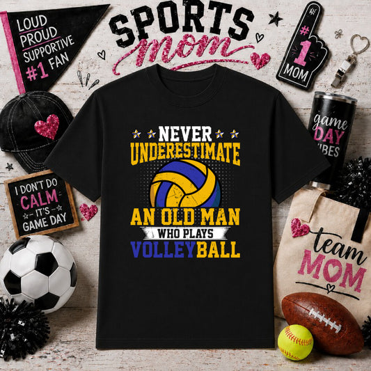 Never Underestimate An Old Man Who Plays Volleyball – Volleyball DTF Transfer – by Ink Rush – Premade Transfers – Sports M...