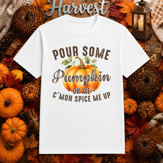 Pour Pumpkin On Me – Fall Apparel DTF Transfer – by Ink Rush – Premade Transfers – Fall Apparel, Premade DTF