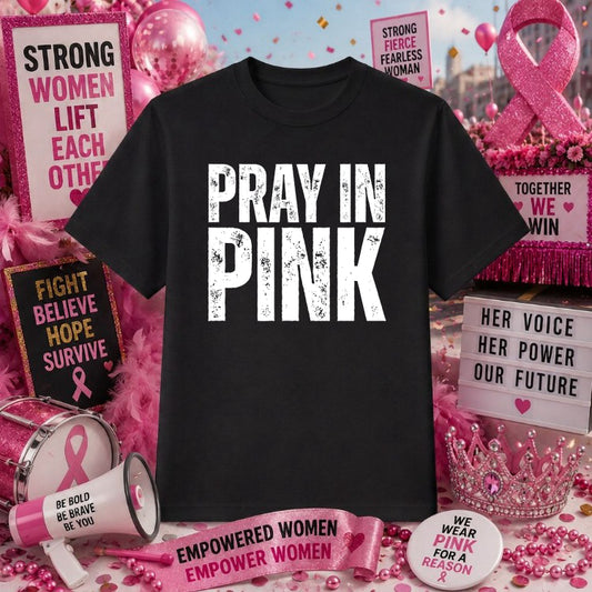 Pray in Pink – Breast Cancer Awareness DTF Transfer – by Ink Rush – Premade Transfers – Breast Cancer Awareness, Apparel D...